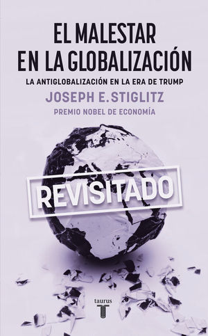 EL MALESTAR EN LA GLOBALIZACION (REVISITADO)