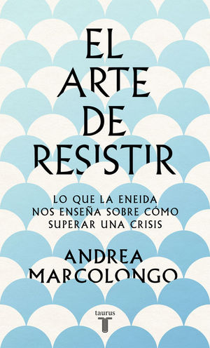 EL ARTE DE RESISTIR