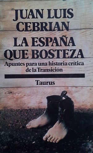 LA ESPA�A QUE BOSTEZA