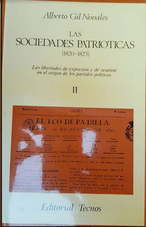 LAS SOCIEDADES PATRITICAS (1820-1823) : LAS LIBERTADES DE EXPRESIN Y DE REUNIN EN EL ORIGEN DE LO