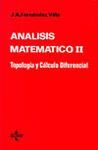 ANALISIS MATEMATICO II. TOPOLOGIA Y CALCULO DIFERENCIAL