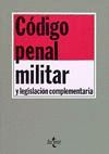 CDIGO PENAL MILITAR Y LEGISLACIN COMPLEMENTARIA