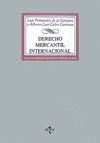 DERECHO MERCANTIL INTERNACIONAL -SEGUNDA EDICION REVISADA Y PUESTA AL