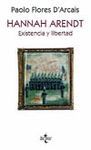 HANNAH ARENDT.EXISTENCIA Y LIBERTAD