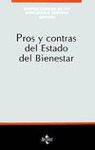 PROS Y CONTRAS DEL ESTADO DEL BIESTAR.