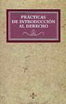PR�CTICAS DE INTRODUCCI�N AL DERECHO
