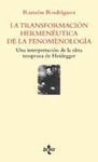 TRANSFORMACION HERMENEUTICA DE LA FENOMENOLOGIA