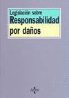 LEGISLACI�N SOBRE RESPONSABILIDAD POR DA�OS