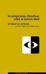 INVESTIGACIONES FILOSOFICAS SOBRE LA BELLEZA IDEAL