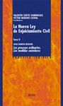 NUEVA LEY DE ENJUICIAMIENTO CIVIL.TOMO II,LA:LOS PROCESOS ORDINARIOS