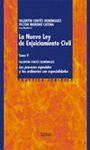 NUEVA LEY DE ENJUICIAMIENTO CIVIL.TOMO V.LOS PROCESOS ESPECIALES Y LOS