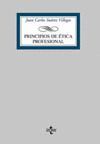 PRINCIPIOS DE ETICA PROFESIONAL