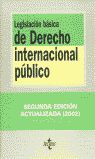 LEGISLACI�N B�SICA DE DERECHO INTERNACIONAL P�BLICO