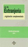 LEY DE EXTRANJER�A Y LEGISLACI�N COMPLEMENTARIA