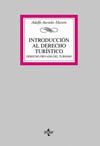 INTRODUCCION AL DERECHO TURISTICO.DERECHO PRIVADO DEL TURISMO