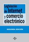 LEGISLACI�N DE INTERNET Y COMERCIO ELECTR�NICO