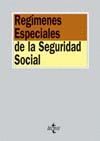 REG�MENES ESPECIALES DE LA SEGURIDAD SOCIAL