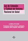 LEY DE COHESI�N Y CALIDAD DEL SISTEMA NACIONAL DE SALUD