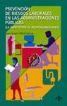 PREVENCION DE RIESGOS LABORALES EN LAS ADMINISTRACIONES PUBLICAS