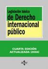 LEGISLACI�N B�SICA DE DERECHO INTERNACIONAL P�BLICO