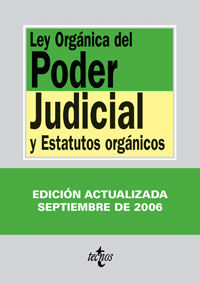 LEY ORG�NICA DEL PODER JUDICIAL Y ESTATUTOS ORG�NICOS