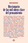 DICCIONARIO DE LAS MIL OBRAS CLAVE DEL PENSAMIENTO
