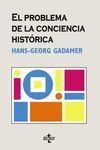 EL PROBLEMA DE LA CONCIENCIA HISTRICA