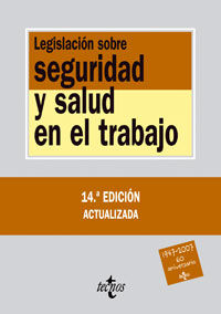 LEGISLACI�N SOBRE SEGURIDAD Y SALUD EN EL TRABAJO (14� ED.)