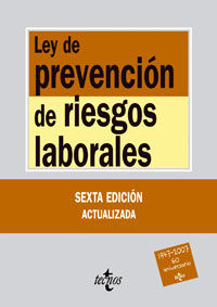 LEY DE PREVENCI�N DE RIESGOS LABORALES (6� ED.)