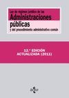 LEY DE R�GIMEN JUR�DICO DE LAS ADMINISTRACIONES P�BLICAS Y DEL PROCEDIMIENTO ADM