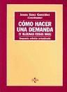 COMO HACER UNA DEMANDA (Y ALGUNAS COSAS M�S)