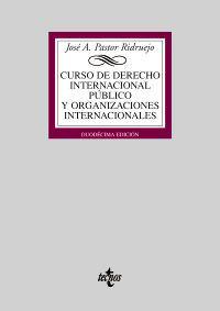 CURSO DE DERECHO INTERNACIONAL PBLICO Y DE ORGANIZACIONES INTERNACIONALES