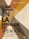 CARL SCHMITT EN LA REP�BLICA DE WEIMAR