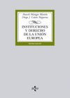 INSTITUCIONES Y DERECHO DE LA UNI�N EUROPEA