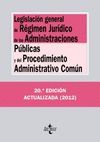 LEGISLACI�N GENERAL DE R�GIMEN JUR�DICO DE LAS ADMINISTRACIONES P�BLICAS Y DEL P