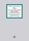 LA INVESTIGACI�N DEL MEDIO INTERNACIONAL