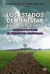 LOS ESTADOS DE BIENESTAR EN LA ENCRUCIJADA