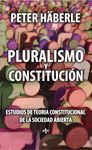 PLURALISMO Y CONSTITUCI�N