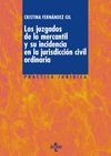 CUESTIONES PRCTICAS DE COMPETENCIA ENTRE LOS JUZGADOS MERCANTILES Y DE PRIMERA