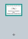 MANUAL B�SICO DEL DERECHO TUR�STICO