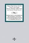 DERECHO Y FENMENO RELIGIOSO. TEXTOS, SUPUESTOS PRCTICOS Y JURISPRUDENCIA