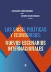 LAS CRISIS POLTICAS Y ECONMICAS: NUEVOS ESCENARIOS INTERNACIONALES