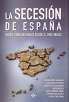 LA SECESIN DE ESPAA