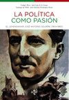 LA POL�TICA COMO PASI�N