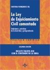 LA LEY DE ENJUICIAMIENTO CIVIL COMENTADA