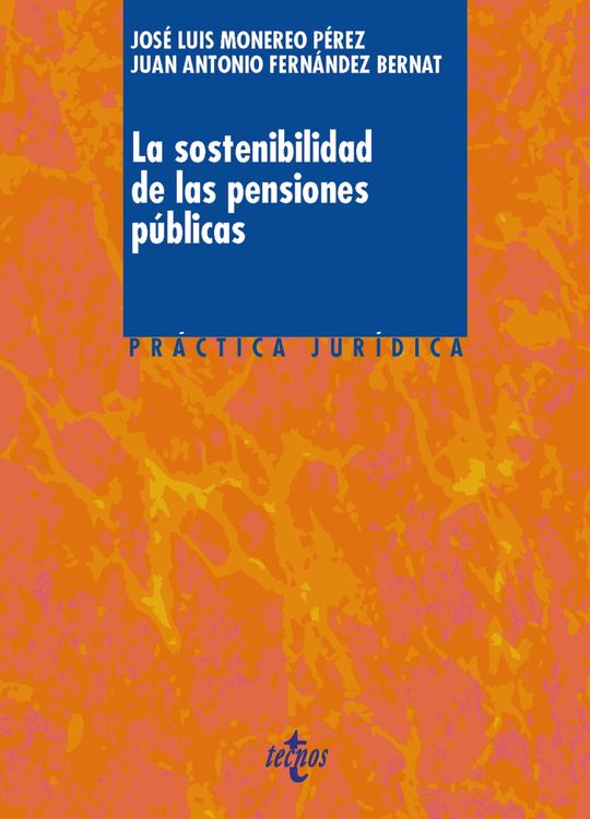 LA SOSTENIBILIDAD DE LAS PENSIONES P�BLICAS