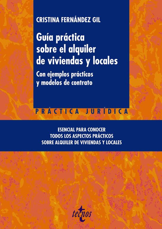 GU�A PR�CTICA SOBRE EL ALQUILER DE VIVIENDAS Y LOCALES