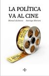 LA POLTICA VA AL CINE