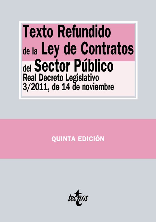 TEXTO REFUNDIDO DE LA LEY DE CONTRATOS DEL SECTOR PBLICO