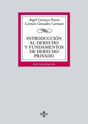 INTRODUCCI�N AL DERECHO Y FUNDAMENTOS DE DERECHO PRIVADO
